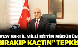 Hatay'dan Bursa'ya Atanan İl Milli Eğitim Müdürüne "Bırakıp Kaçtın"  Tepkisi!