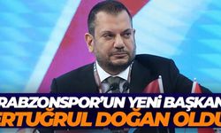 Trabzonspor'un yeni başkanı Ertuğrul Doğan oldu