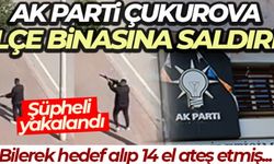 AK Parti Çukurova İlçe Başkanlığına silahlı saldırı