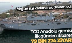 TCG Anadolu gemisine ziyaretçi rekoru kırıldı