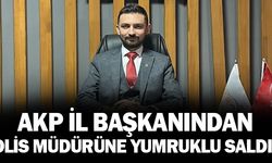 AKP’li isimden polis müdürüne yumruk