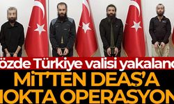 MİT'ten DEAŞ'a Dev operasyon: 4 terörist yakalandı