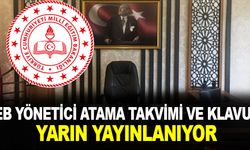 Yönetici Atama Takvimi ve Klavuzu Yarın Yayınlanıyor