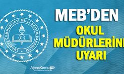 MEB'den Okul Müdürlerine Uyarı!