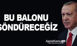 Erdoğan, kirası 2 bin 500 liradan 7 bin 500 liraya çıkarılan ev sahipleri için “Bu Balonu Söndüreceğiz" dedi...