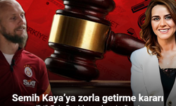 "Fatih Terim Fonu" davasında eski futbolcu Semih Kaya’ya zorla getirme kararı