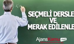 Seçmeli Dersler ve Merak edilenler?