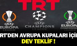 TRT'den Avrupa kupaları için dev teklif!