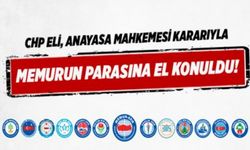 CHP eli, Anayasa Mahkemesi kararıyla memurun parasına el konuldu!