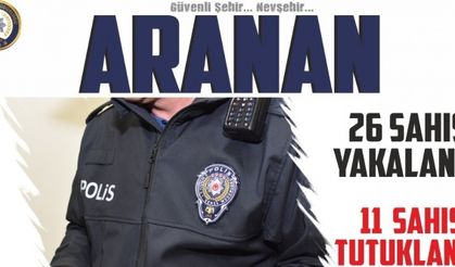 Nevşehir’de 18 kişi tutuklandı