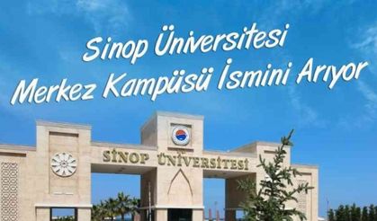 Sinop Üniversitesi merkez kampüsü yeni ismini arıyor