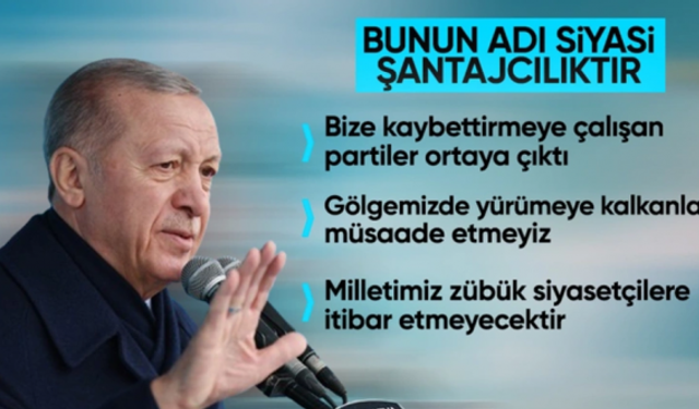 Erdoğan Yeniden Refah’a isim vermeden yüklendi: Bunun adı siyasi şantaj