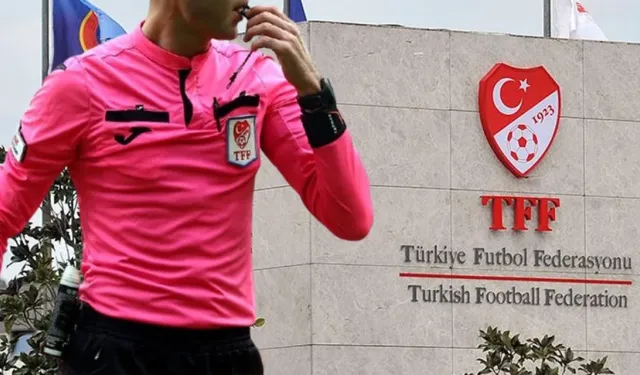 TFF'den O  Hakemlere Men Çıktı